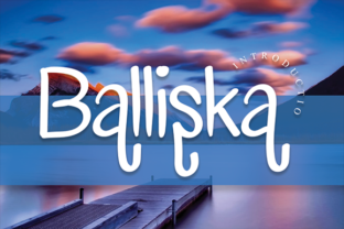 Balliska: A Font That Combines Charm and Elegance for Modern Branding