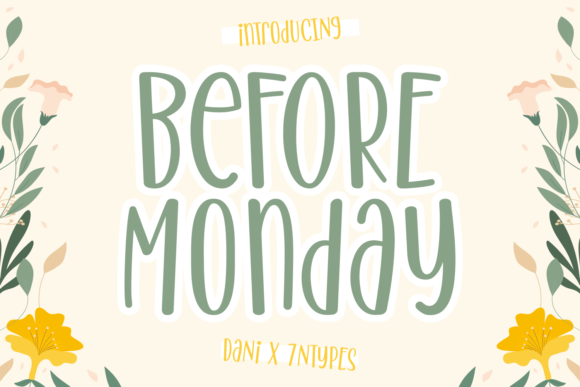 Before Monday