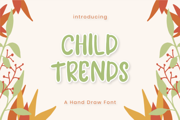 Child Trends Font for Creative Projects
