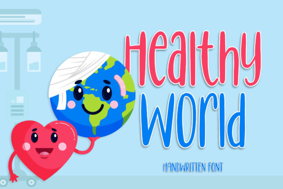 Healthy World Font: A Versatile Tool for Creative Expression